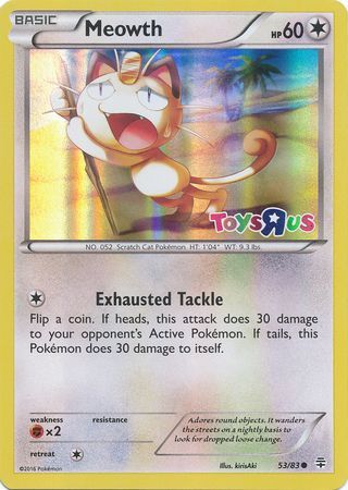 Meowth (53/83) (Toys R Us Promo) [XY: Generations]