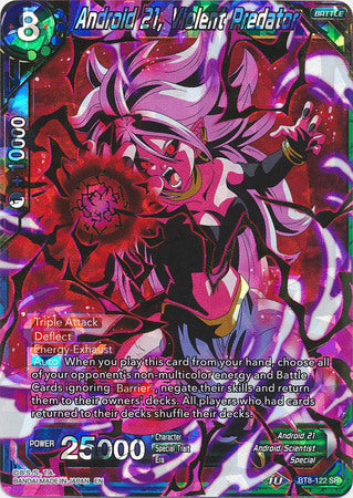 Android 21, Violent Predator (BT8-122) [Malicious Machinations]